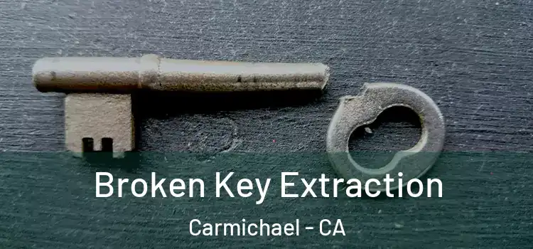 Broken Key Extraction Carmichael - CA