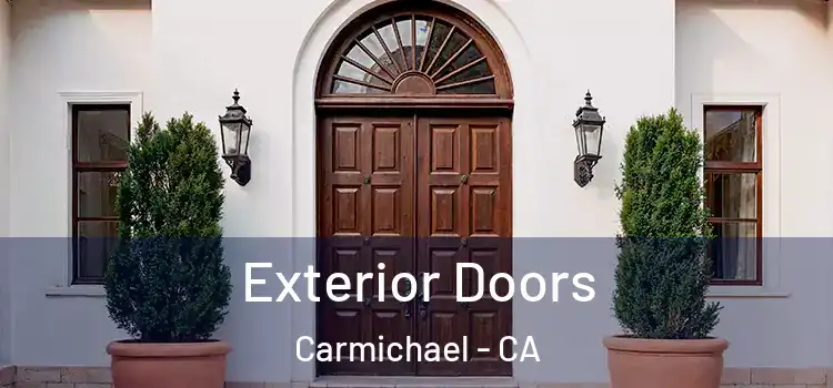 Exterior Doors Carmichael - CA