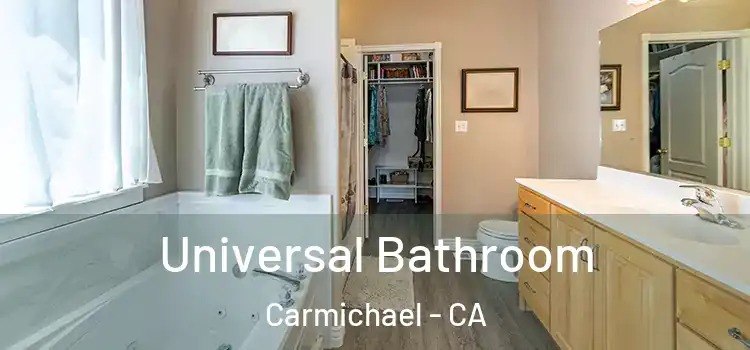 Universal Bathroom Carmichael - CA